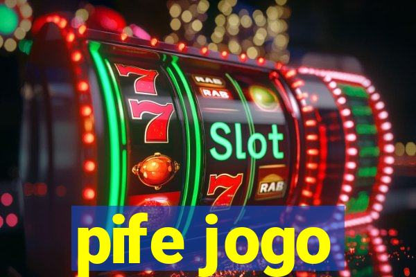 pife jogo